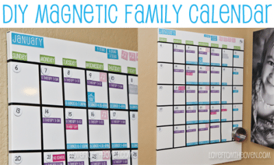 DIY Magnetic Family Calendar